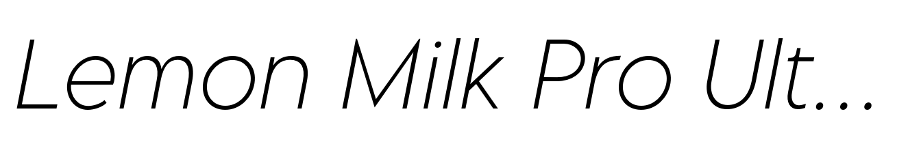 Lemon Milk Pro Ultra Light Italic
